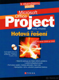 Karel Hyndrák: Microsoft Project Hotová řešení