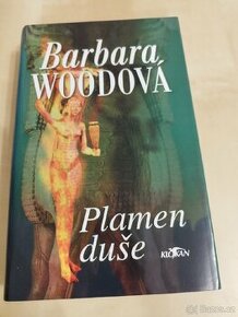 Kniha Plamen duše - Barbara Woodová