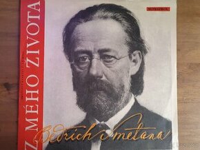 LP / vinylová deska - Bedřich Smetana - Z mého života
