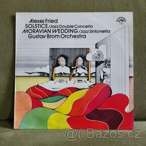 Alexej Fried, Gustav Brom – Solstice / Moravian Wedding LP