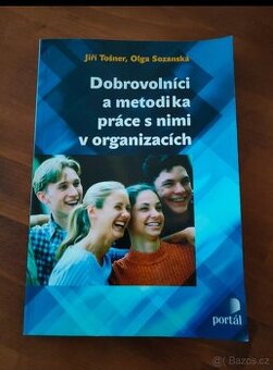 Dobrovolníci a metodika práce s nimi v organizacích