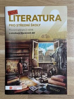 Literatura pro střední školy pracovní sešit 2. ročník