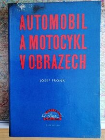 Automobil a motocykl v obrazech - 1