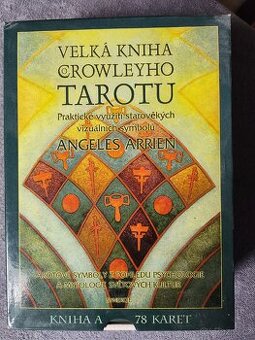 Velká kniha o Crowleyho Tarotu. Kniha a 78 karet