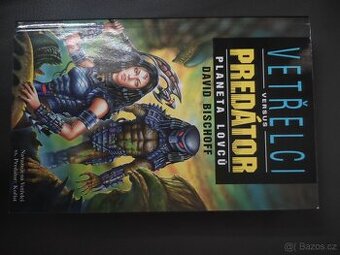 Vetřelec vs predátor, planeta lovců