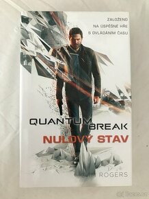 Quantum Break - Nulový stav.