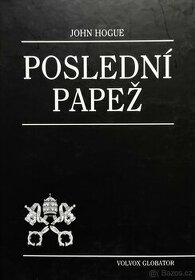 John Hogue: Poslední papež