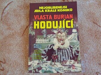 Kniha s recepty - Vlasta Burian hodující