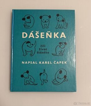 Dášenka čili život štěněte - Karel Čapek