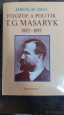 Filozof a politik T. G. Masaryk 1882-1893