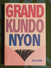 Jan Cézar - Grand Kundonyon - 1
