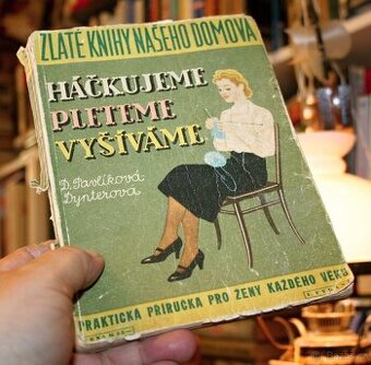 HÁČKUJEME, PLETEME, VYŠÍVÁME (nejlevněji)