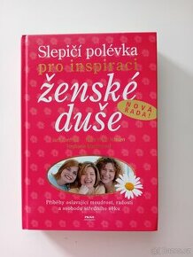 Slepičí polévka pro inspiraci ženské duše