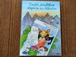 NOVÁ kniha Cesta praštěné slepice za štěstím