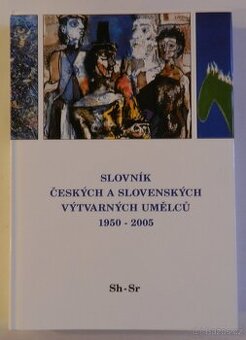 Pavliňák P.Slovník ČR a SR výtv. umělců SH-SR-XV. díl