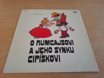 Václav Čtvrtek O Rumcajsovi a jeho synku cipískovi (LP)