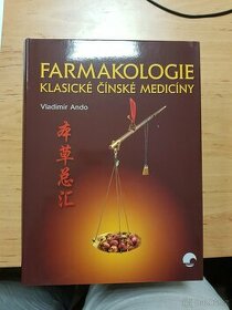 Farmakologie klasické čínské medicíny - Ando - 1