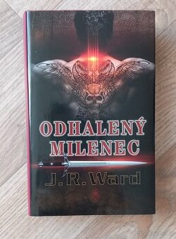 J. R. Ward - ODHALENÝ MILENEC