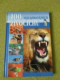 KNIHA- 100 NEJZAJIMAVĚJŠÍCH ZVÍŘAT