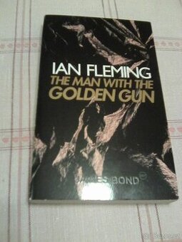 Ian Fleming: The Man with the Golden Gun