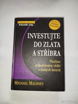 Investujte do zlata a stříbra