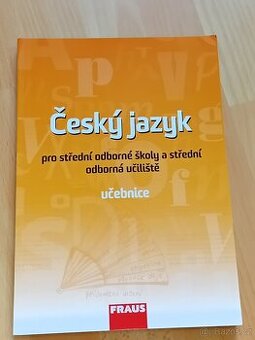 Český jazyk pro střední odborné školy a střední odborná učil