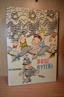 Ota Šafránek Bosí rytíři 1966 - 1
