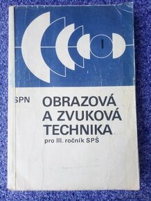 Obrazová a zvuková technika pro třetí ročník SPŠ