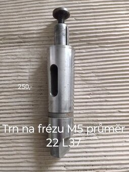 Trn na frézu M5 průměr 22 L37