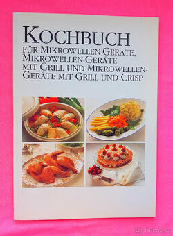 Kuchařka pro gril a miklovlnky.