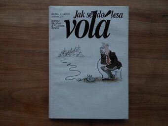 Vladimír Renčín a Rudolf Křesťan - Jak se do lesa volá