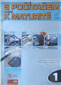 S počítačem nejen k maturitě 1.díl