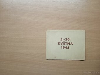 5. - 20. května 1945 - 1
