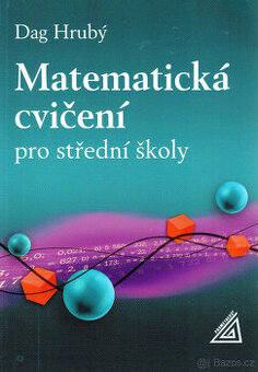 Matematická cvičení pro střední školy