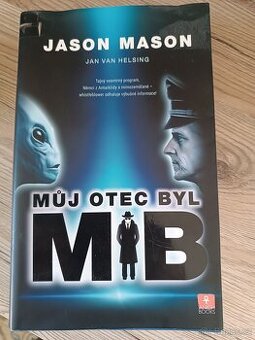 Můj otec byl MIB-Jan van Helsing