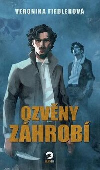 Veronika Fiedlerová - Ozvěny záhrobí