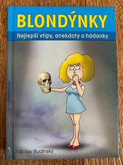 Blondýnky - Nejlepší vtipy, anekdoty a hádanky