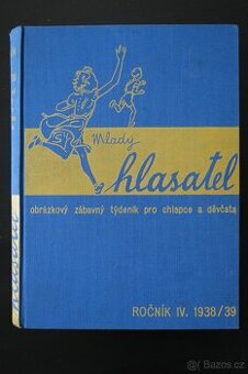 Koupím Mladý hlasatel r. IV., Rychlé šípy