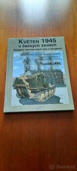 Kniha-Květen 1945...(Tomáš Jakl).