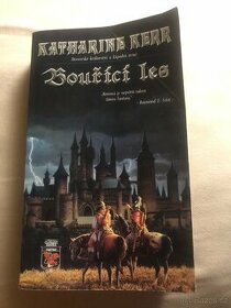 Deverrské království a Západní země. Bouřící les - K. Kerr