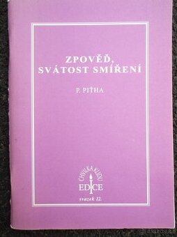 Zpověď, svátost smíření - 1