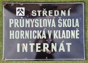Smaltovaná cedule KLADNO hornictví škola