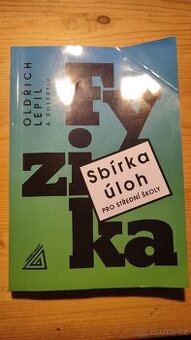 Sbírka úloh z fyziky pro střední školy, Oldřich Lepil
