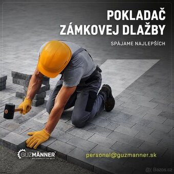 POKLADAČI ZÁMKOVEJ DLAŽBY | NEMECKO | GUZMÄNNER s.r.o.