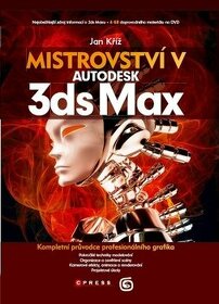 Mistrovství v 3ds Max kompletní průvodce