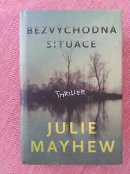 Bezvýchodná situace.