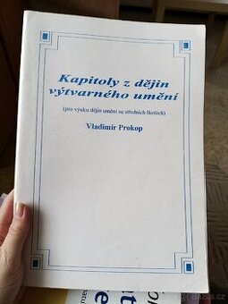 Prokop, V. Kapitoly z dějin výtvarného umění pro SŠ