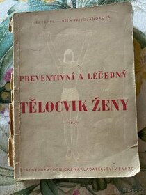 Retro kniha - Preventivní a léčebný tělocvik ženy 1956