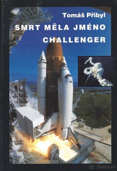 Smrt měla jméno Challenger