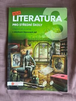 LITERATURA pro střední školy učebnice pro 3. ročník